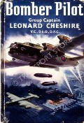Bomber Pilot  by CHESHIRE, Leonard 